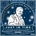 Winston Francis & The High Notes - Just In Time // LP neuf