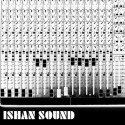 Ishan Sound - Ishan Sound // 2LP neufs