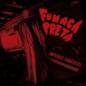 Fumaca Preta - Impuros Fanáticos // LP neuf