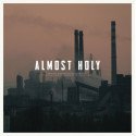  Atticus Ross, Leopold Ross , And Bobby Krlic - Almost Holy (Original Motion Picture Soundtrack) // LP