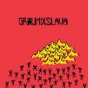 Groundislava - Groundislava // Red LP