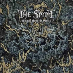 The Spirit - Sounds From The Vortex  // Ltd clear LP