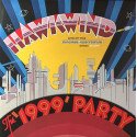 Hawkwind - The '1999' Party (Live At The Chicago Auditorium, March 21 1974) // 2LP