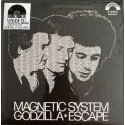 Magnetic System - Godzilla / Escape // 7''