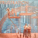 Frustration - Uncivilized // LP