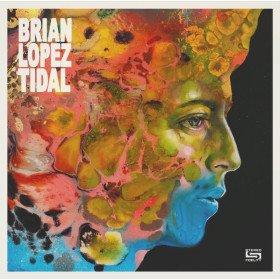 Brian Lopez – Tidal // LP