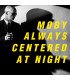 Moby – Always Centered At Night // 2LP, Limited Edition, Numbered, Yellow