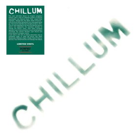 Chillum – Chillum // LP, Limited edition