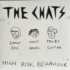 The Chats – High Risk Behaviour // LP, Clear