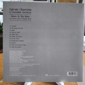 Sylvain Chauveau & Ensemble Nocturne – Down To The Bone // LP