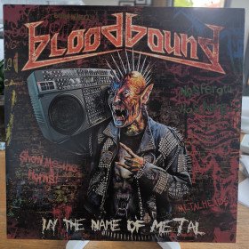 Bloodbound – In The Name Of Metal // LP, Limited Edition, Blue