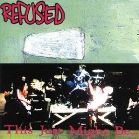 Refused – This Just Might Be... ...The Truth // 2LP, ltd edition