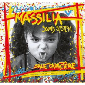 Massilia Sound System – Sale Caractère // LP