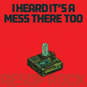 Aesop Rock – I Heard It's A Mess There Too // LP, Red