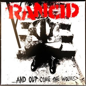 Rancid – ...And Out Come The Wolves // LP