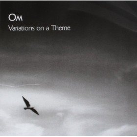 Om – Variations On A Theme // LP