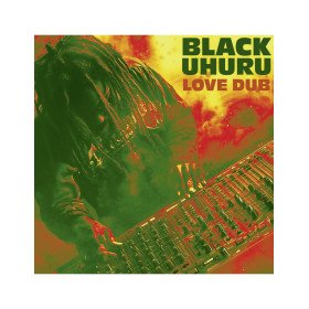 Black Uhuru - Love Dub // LP, Transparent red