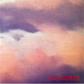 cLOUDDEAD – cLOUDDEAD // 3LP