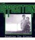 The Opposition – Breaking The Silence // LP