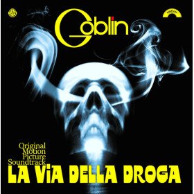 Goblin – La Via Della Droga (Original Motion Picture Soundtrack) // LP, white