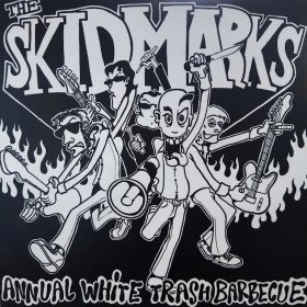 The Skidmarks – Annual White Trash Barbecue // 10"