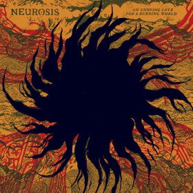 Neurosis – An Undying Love For A Burning World // 2LP, Limited Edition, Tigers Eye