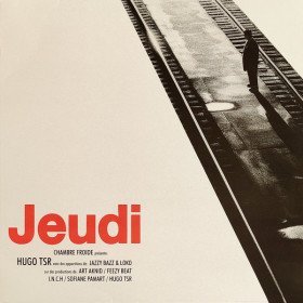 Hugo TSR – Jeudi // LP