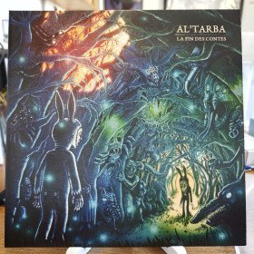 Al'Tarba – La Fin Des Contes // 2LP, Limited Edition