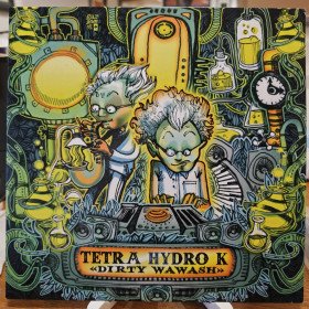 Tetra Hydro K – Dirty Wawash // 12"