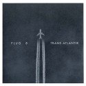 Flug 8 - Trans Atlantik // 2LP+CD neufs