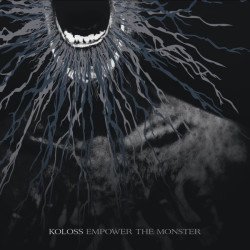 Koloss - Empower The Monster // 12" neuf