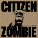 The Pop Group - Citizen Zombie // LP neuf