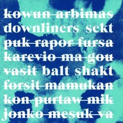 Downliners Sekt ‎– Balt Shakt // 12" neuf